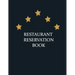 Restaurant Reservation Book: reservation book for restaurant, 200 pages size (8,5"x11")