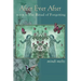 After Ever After: The Ritual of Forgetting: Book One of the After Ever After Trilogy