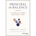 Principal in Balance: Leading at Work and Living a Life