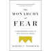 The Monarchy of Fear