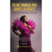 Tu Ne Finiras Pas Dans La Honte: Un voyage vers la résilience, du fardeau de la honte à la liberté. Transforme tes épreuves en tremplins pour une vie