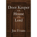 A Door Keeper in the House of the Lord