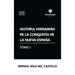 Historia verdadera de la conquista de la Nueva España (Tomo I)
