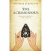 The Acrimonious: Paranormal Fictions