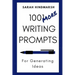 1001 More Writing Prompts for Generating Ideas