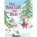 The Best Gift for Bear