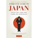 Etiquette Guide to Japan: Know the Rules That Make the Difference! (Third Edition)