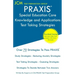 PRAXIS Special Education Core Knowledge and Applications - Test Taking Strategies: PRAXIS 5354 - Free Online Tutoring - New 2020 Edition - The latest