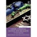 Crime, Criminal Justice and Religion: A Critical Appraisal