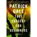 Tree Surgery for Beginners