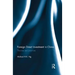 Foreign Direct Investment in China: Theories and Practices