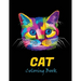 Cat coloring book: An adult coloring book for cat lovers