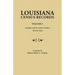 Louisiana Census Records. Volume I: Avoyelles and St. Landry Parishes, 1810 & 1820
