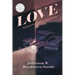 Love: A Novel of Grief and Desire