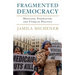 Fragmented Democracy