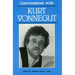 Conversations with Kurt Vonnegut