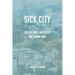 Sick City