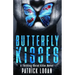 Butterfly Kisses: A Thrilling Serial Killer Novel