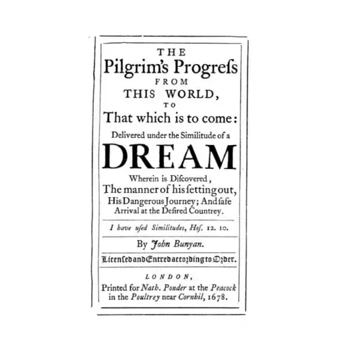 The Pilgrim's Progress from this World to that Which is to Come