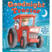 Goodnight Tractor: The Perfect Bedtime Book!