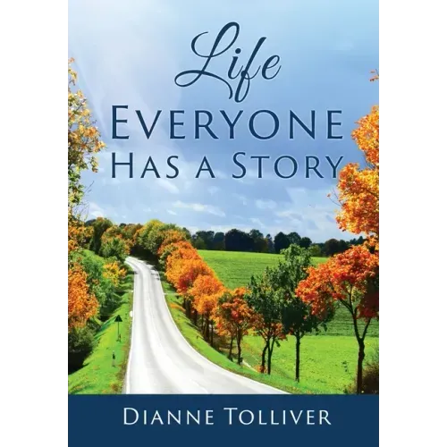 Life Everyone Has a Story