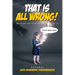 That is ALL Wrong! An Anthology of Offbeat Horror: Vol III