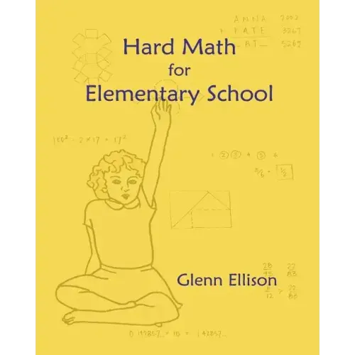 Hard Math for Elementary School