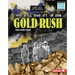The Real History of the Gold Rush