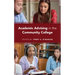 Academic Advising in the Community College