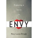 Envy: Exposing a Secret Sin