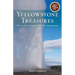 Yellowstone Treasures: The Traveler's Companion to the National Park