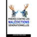 Prières Contre Les Malédictions Générationnelles: briser les maledictions de lien du sang