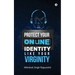 Protect Your Online Identity Like Your Virginity