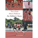 Two Clicks Above Mediocre: An Athlete's Story