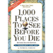1,000 Places to See Before You Die