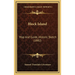 Block Island: Map And Guide, Historic Sketch (1882)