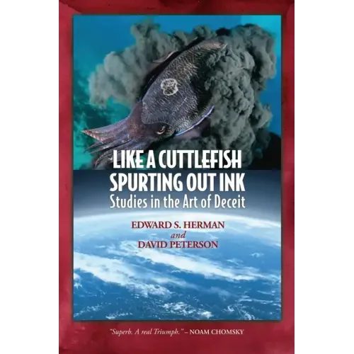 Like A Cuttlefish Spurting Out Ink: Studies in the Art of Deceit