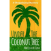 Under the Coconut Tree: A Chupplejeep Mystery