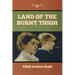 Land of the Burnt Thigh