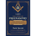 The Path of Freemasonry: The Craft as a Spiritual Practice