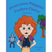Princess Pepper Prefers Pants