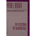 Invitation to Sociology: A Humanistic Perspective