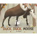 Duck, Duck, Moose