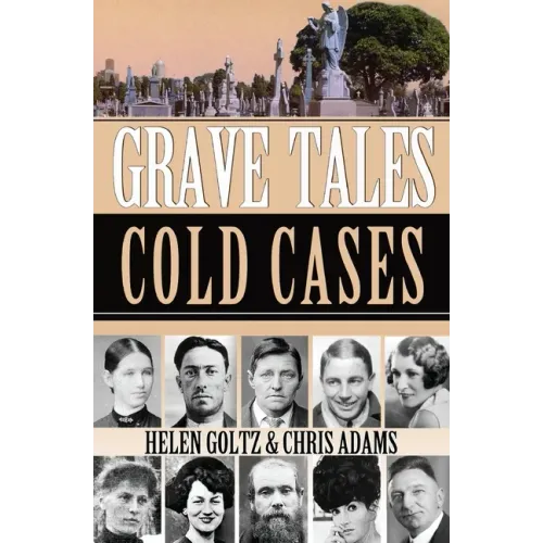 Grave Tales: cold Cases
