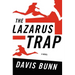 The Lazarus Trap