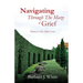 Navigating Through The Maze of Grief