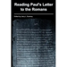 Reading Paul's Letter to the Romans