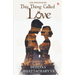 This Thing Called Love