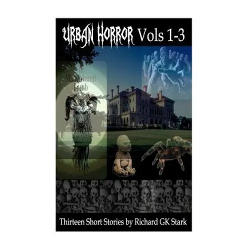 Urban Horror Volumes 1-3 (Revised): Urban Horror