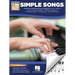 Simple Songs - Super Easy Songbook with Lyrics for 60 Favorite Songs